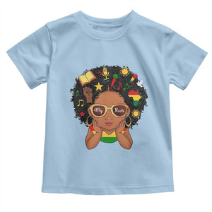 My Roots Black History Culture Pride Toddler T Shirt African American Heritage TS12 Light Blue Print Your Wear