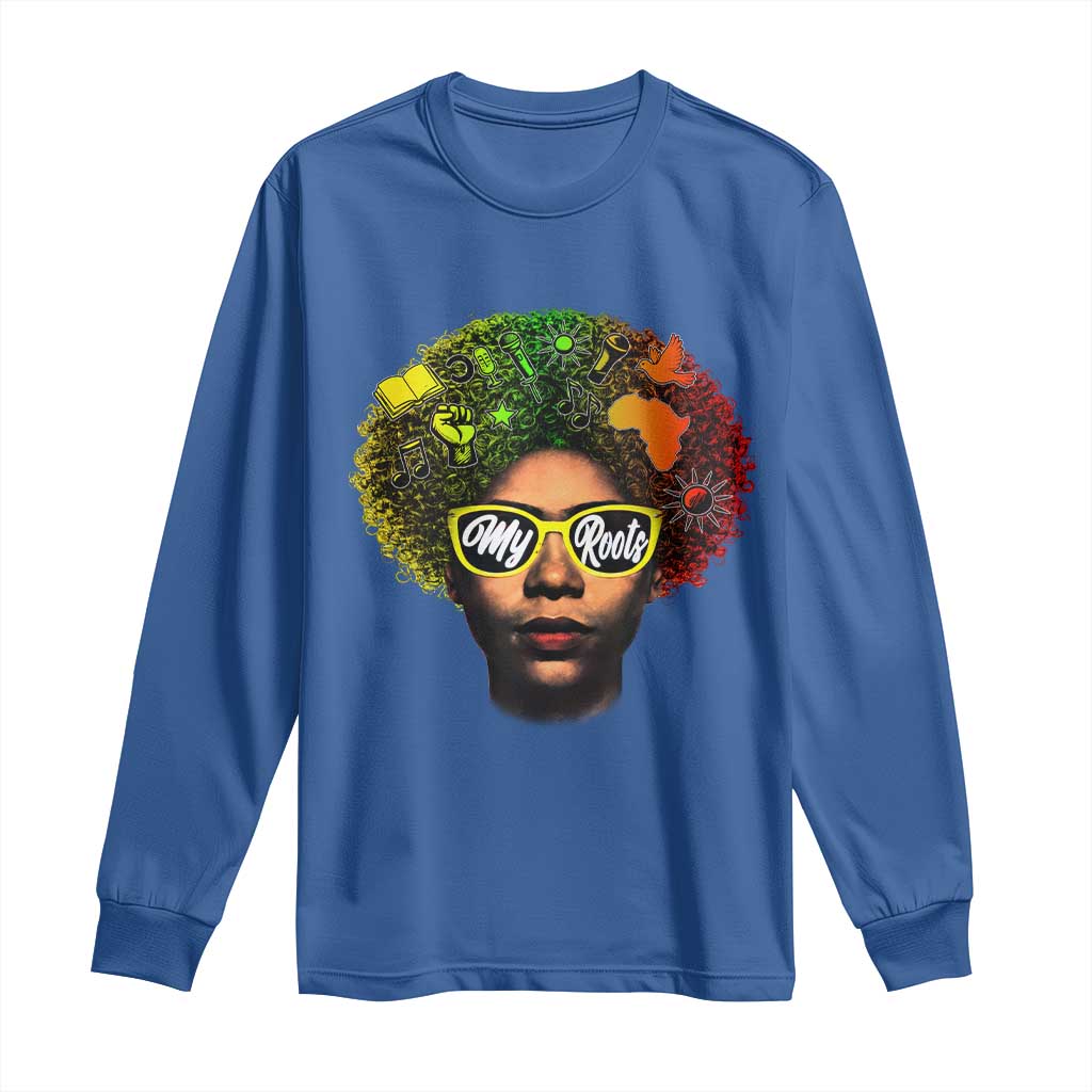 Black History Month Long Sleeve Shirt My Roots African American Pride Gift TS12 Royal Blue Print Your Wear