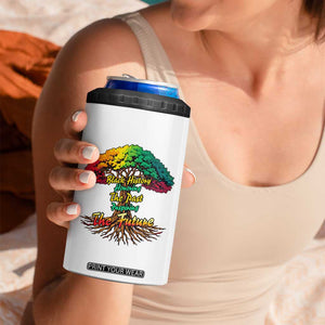 Black History Month Quote 4 in 1 Can Cooler Tumbler Inspiring The Future Honoring The Past TS12 Print Your Wear