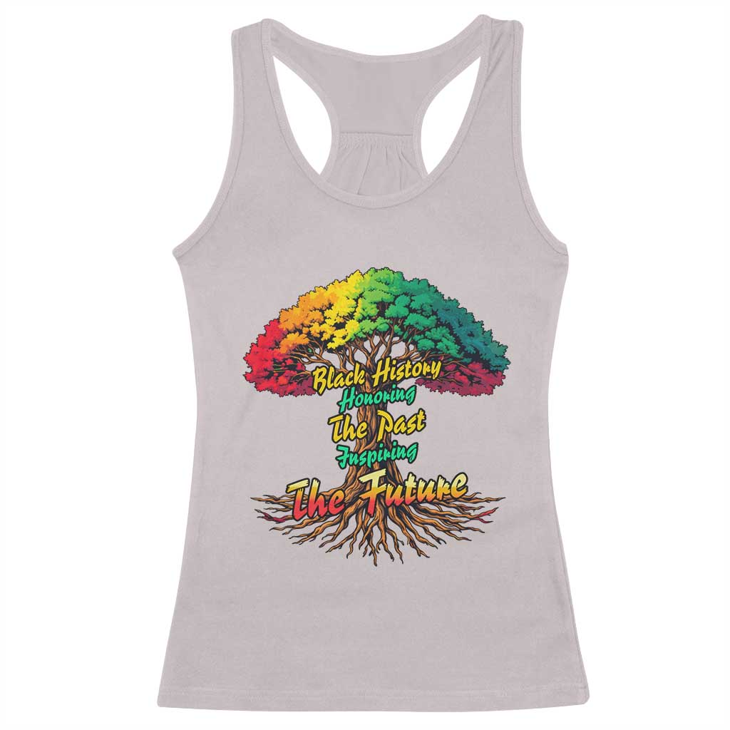 Black History Month Quote Racerback Tank Top Inspiring The Future Honoring The Past TS12 Ice Gray Print Your Wear