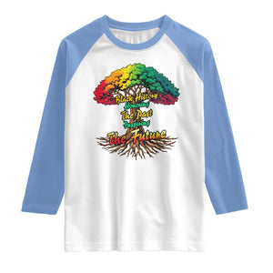 Black History Month Quote Raglan Shirt Inspiring The Future Honoring The Past TS12 White Carolina Blue Print Your Wear