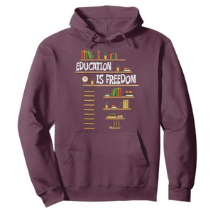 Education Is Freedom Hoodie African American History Africa Map Books TS12 Maroon Print Your Wear