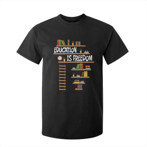 Education Is Freedom T Shirt For Kid African American History Africa Map Books TS12 Black Print Your Wear