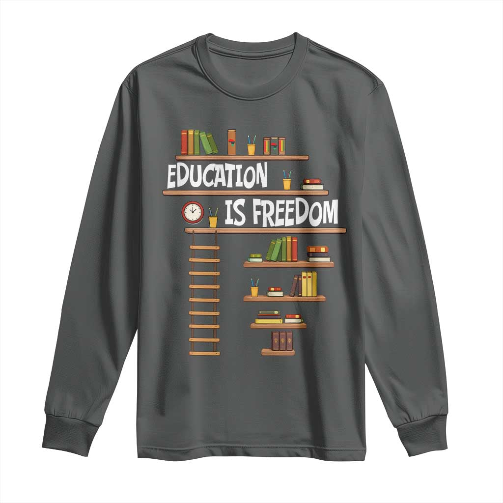 Education Is Freedom Long Sleeve Shirt African American History Africa Map Books TS12 Dark Heather Print Your Wear