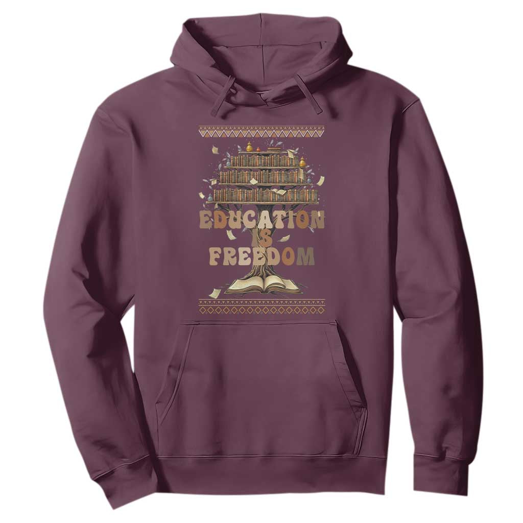 Education Is Freedom Teacher Gift Hoodie Inspirational Africa Map Book Stack TS12 Maroon Print Your Wear