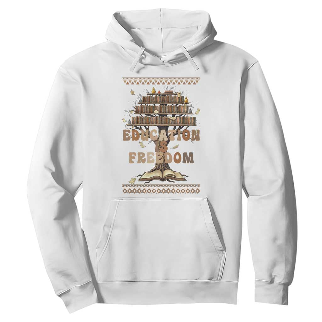 Education Is Freedom Teacher Gift Hoodie Inspirational Africa Map Book Stack TS12 White Print Your Wear