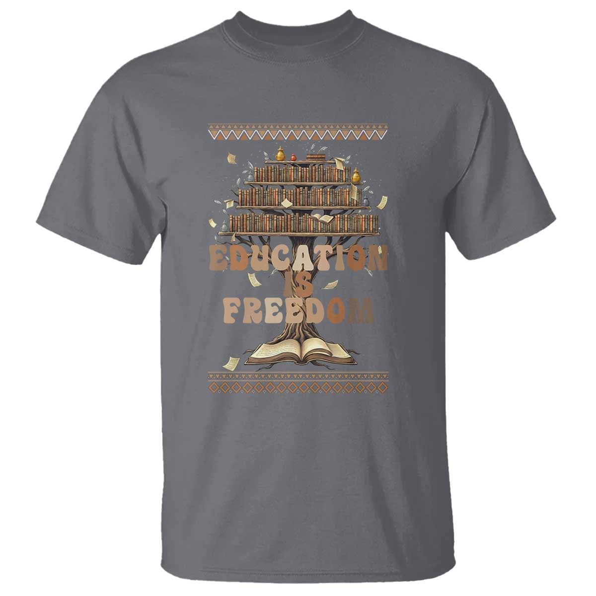 Education Is Freedom Teacher Gift T Shirt Inspirational Africa Map Book Stack TS12 Charcoal Print Your Wear