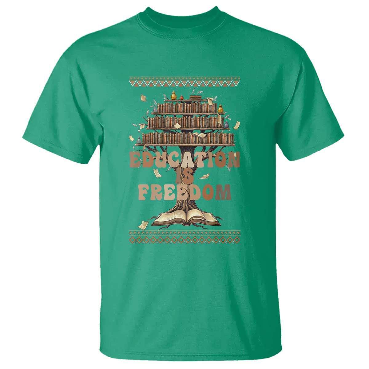 Education Is Freedom Teacher Gift T Shirt Inspirational Africa Map Book Stack TS12 Irish Green Print Your Wear