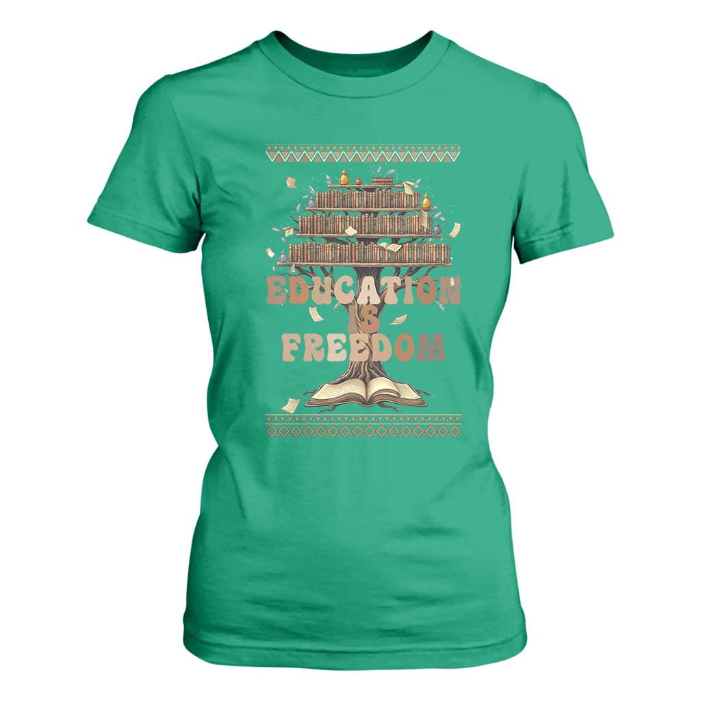 Education Is Freedom Teacher Gift T Shirt For Women Inspirational Africa Map Book Stack TS12 Irish Green Print Your Wear