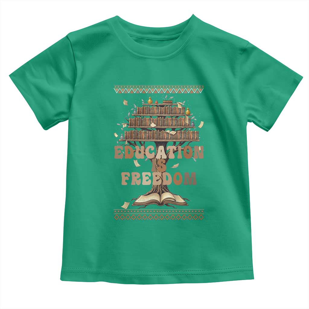 Education Is Freedom Teacher Gift Toddler T Shirt Inspirational Africa Map Book Stack TS12 Irish Green Print Your Wear