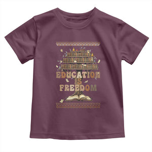 Education Is Freedom Teacher Gift Toddler T Shirt Inspirational Africa Map Book Stack TS12 Maroon Print Your Wear