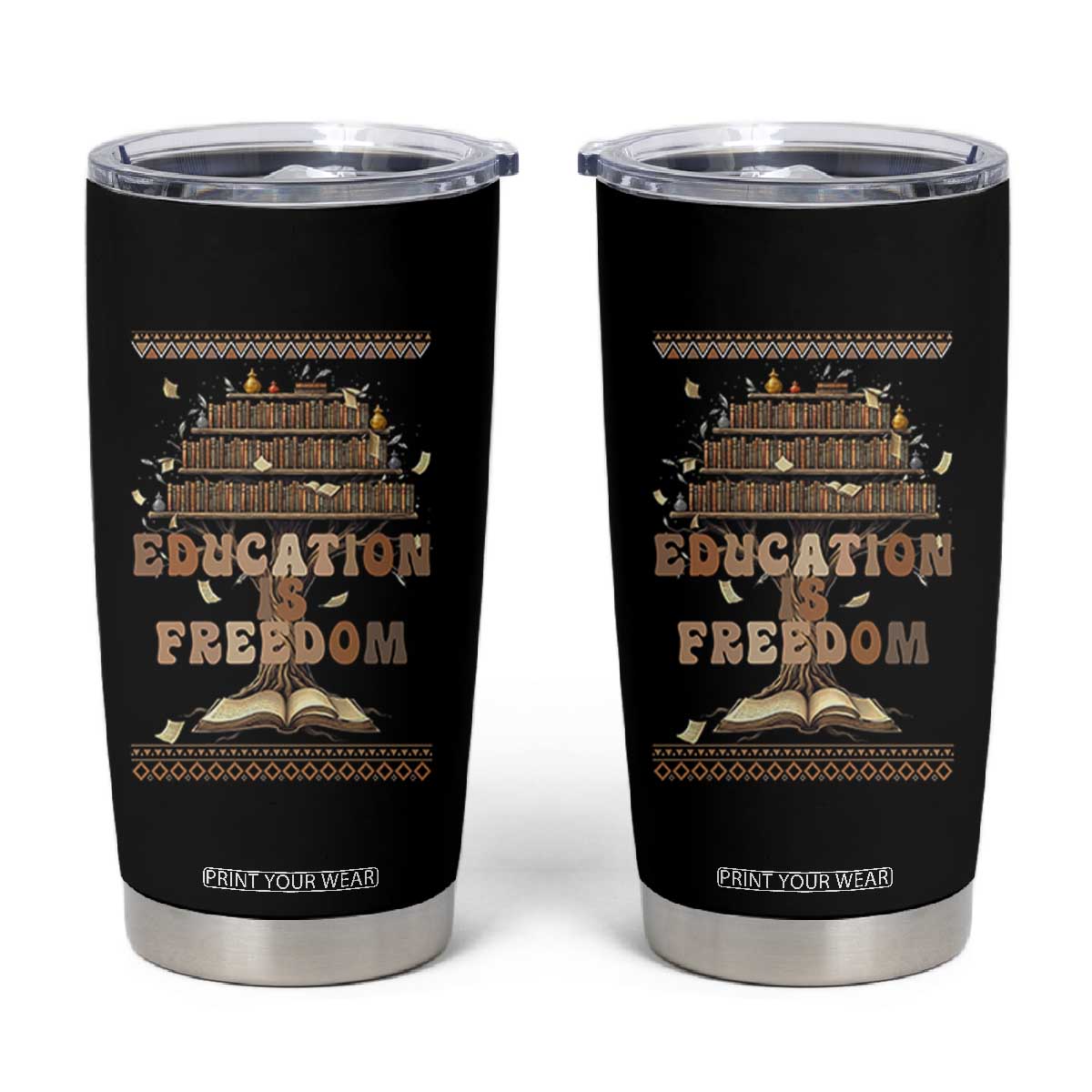 Education Is Freedom Teacher Gift Tumbler Cup Inspirational Africa Map Book Stack TS12 Black Print Your Wear