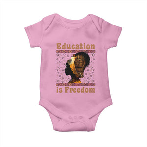 Education Is Freedom Baby Onesie Black History Women Teacher Gift TS12 Light Pink Print Your Wear