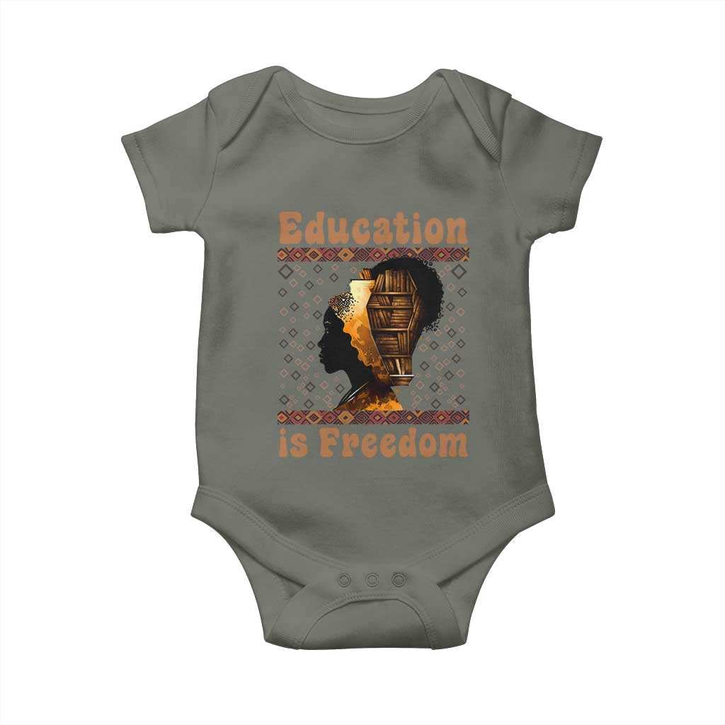 Education Is Freedom Baby Onesie Black History Women Teacher Gift TS12 Military Green Print Your Wear