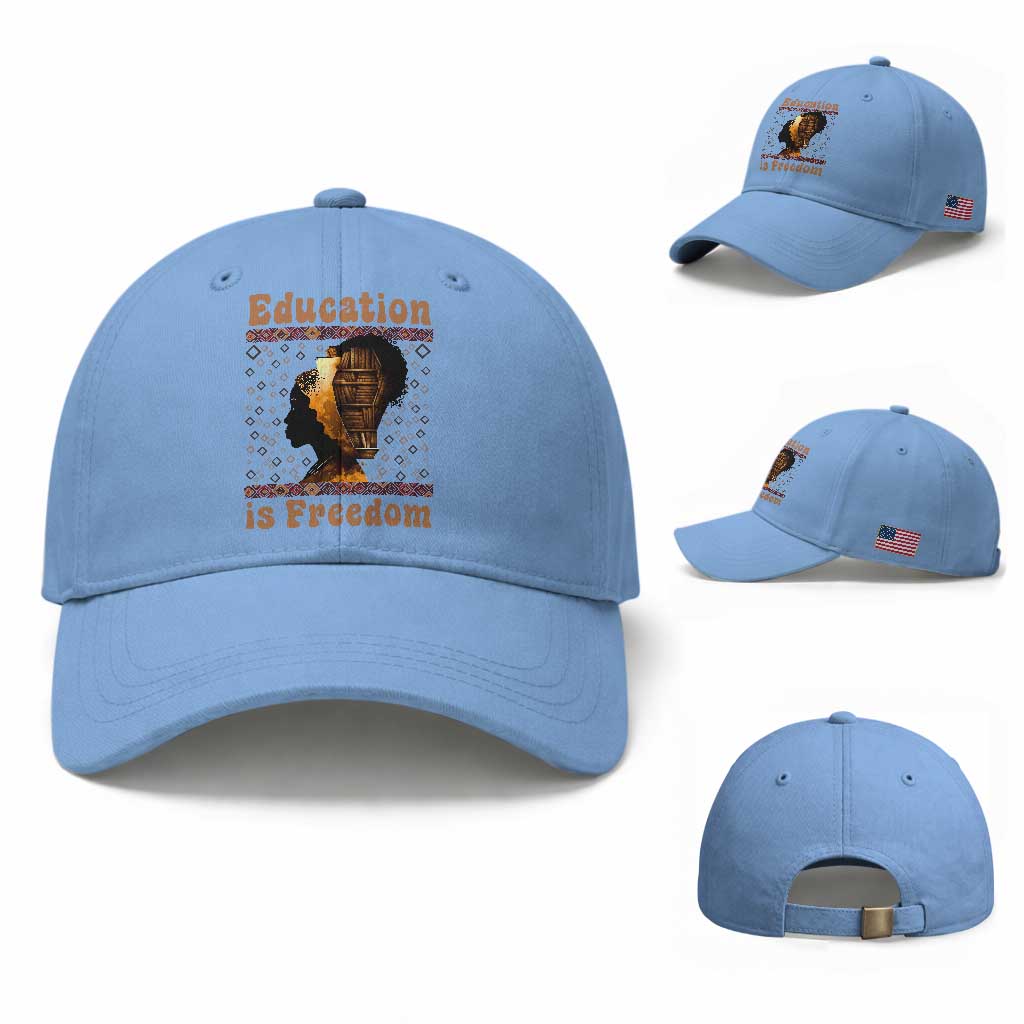 Education Is Freedom Baseball Cap Black History Women Teacher Gift TS12 Baseball Cap Universal Fit Light Blue Print Your Wear