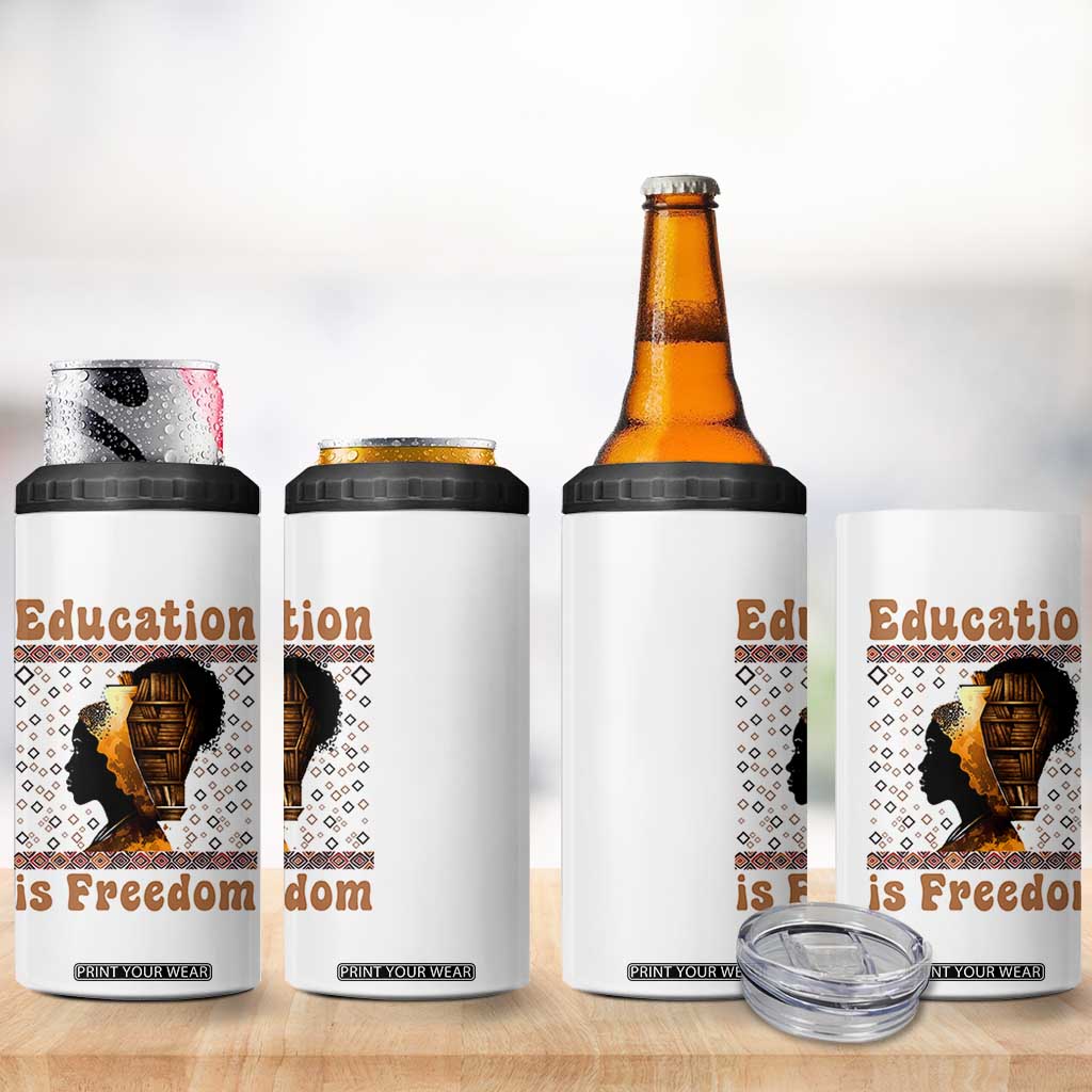 Education Is Freedom 4 in 1 Can Cooler Tumbler Black History Women Teacher Gift TS12 Print Your Wear