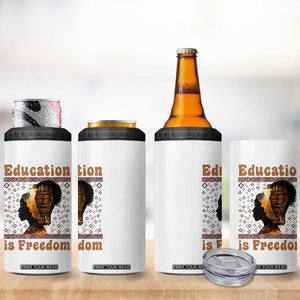 Education Is Freedom 4 in 1 Can Cooler Tumbler Black History Women Teacher Gift TS12 Print Your Wear