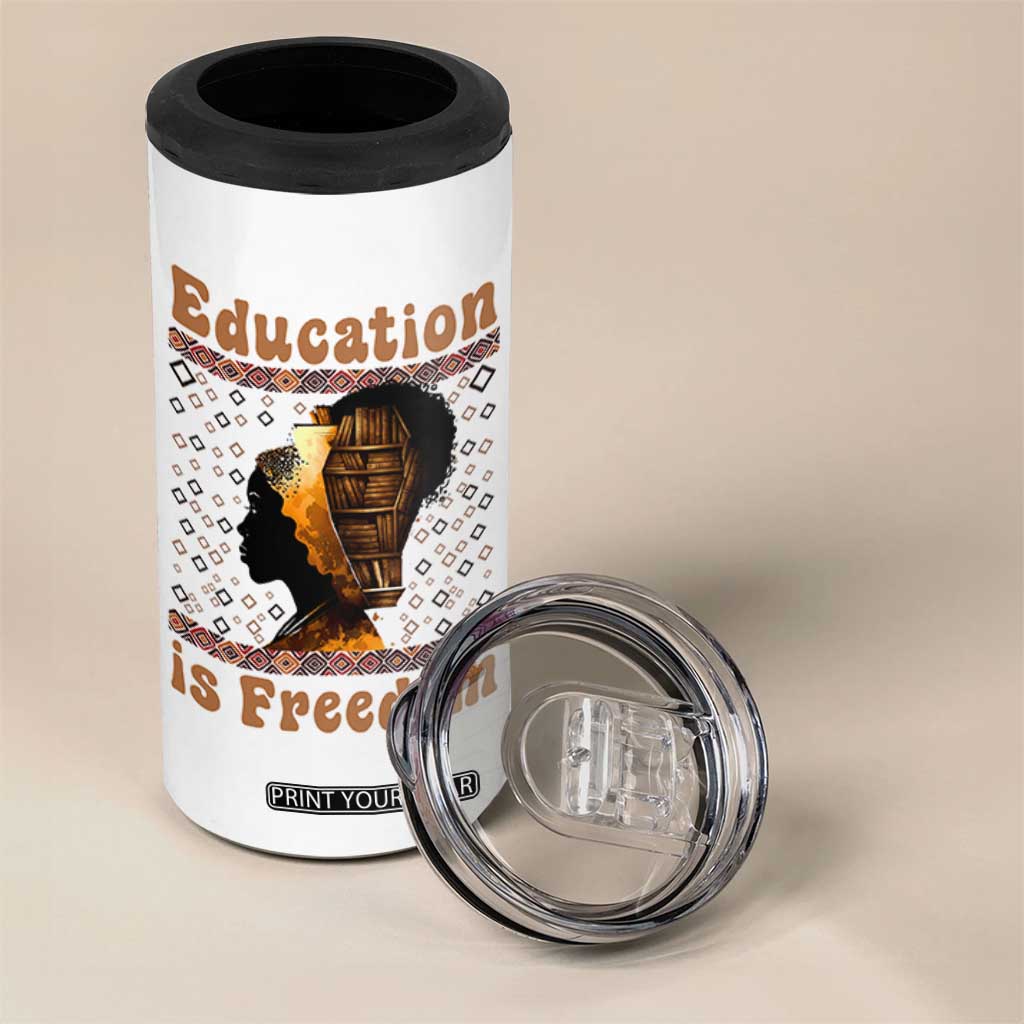 Education Is Freedom 4 in 1 Can Cooler Tumbler Black History Women Teacher Gift TS12 Print Your Wear