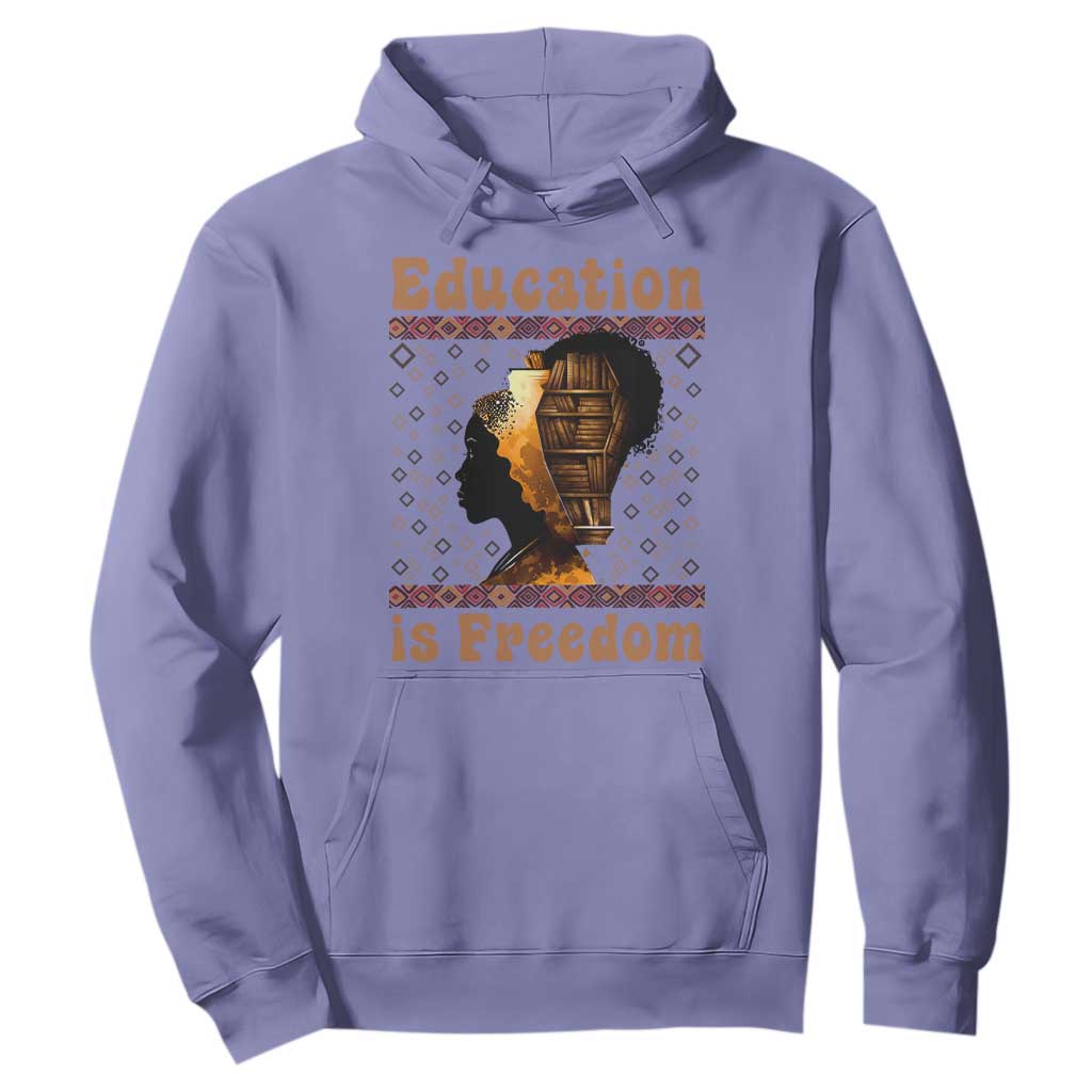 Education Is Freedom Hoodie Black History Women Teacher Gift TS12 Violet Print Your Wear