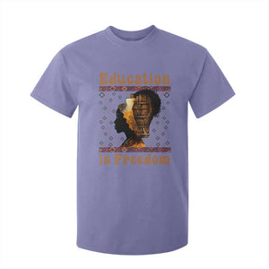 Education Is Freedom T Shirt For Kid Black History Women Teacher Gift TS12 Violet Print Your Wear