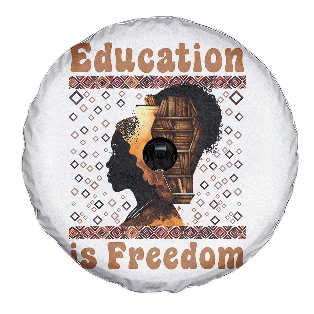 Education Is Freedom Spare Tire Cover Black History Women Teacher Gift TS12 Print Your Wear
