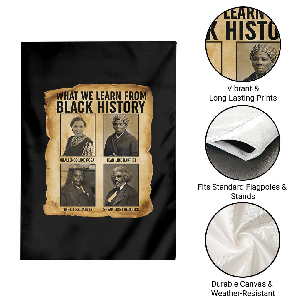 What We Learn From Black History Garden Flag Vintage African American Leaders TS12 Print Your Wear