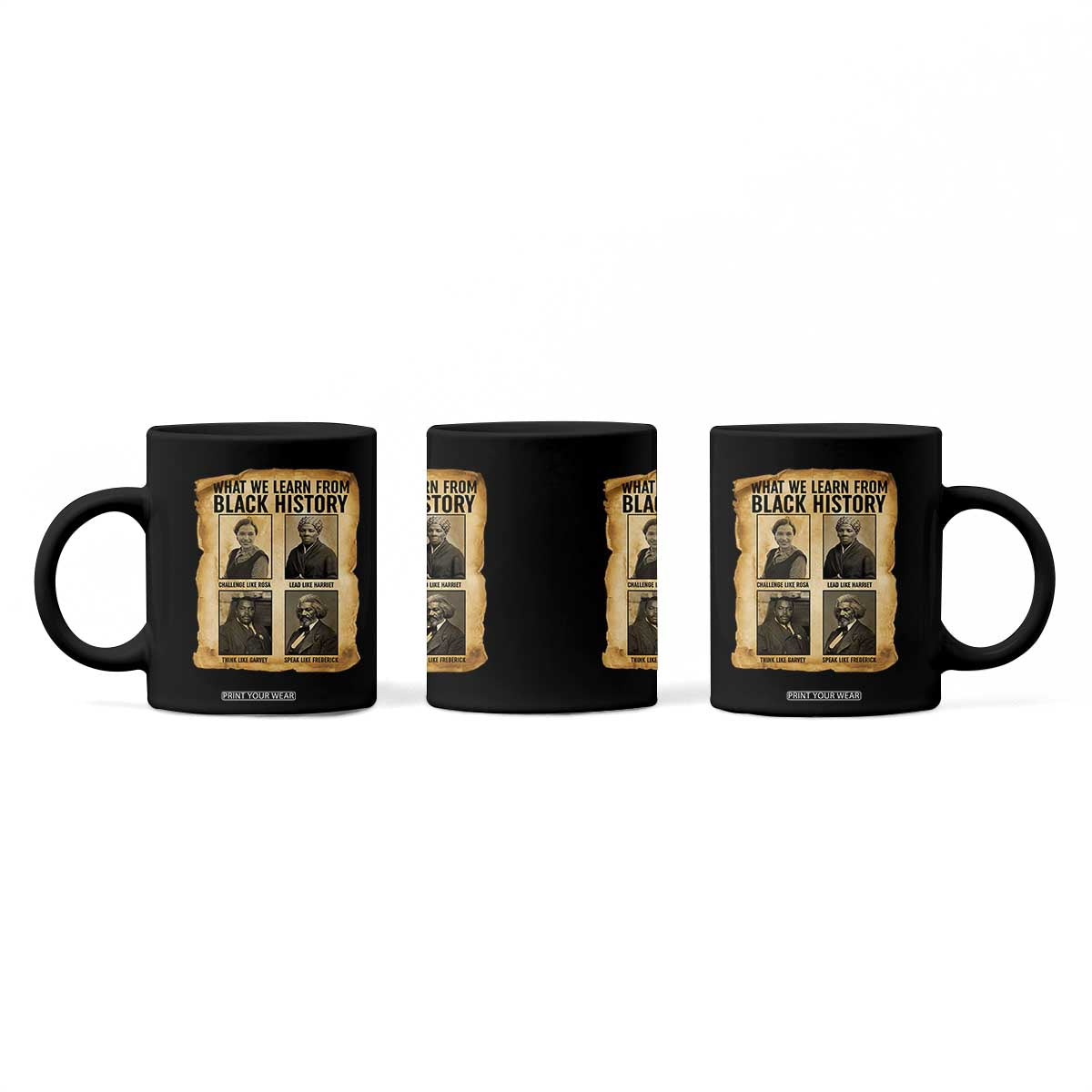 What We Learn From Black History Coffee Mug Vintage African American Leaders TS12 Print Your Wear