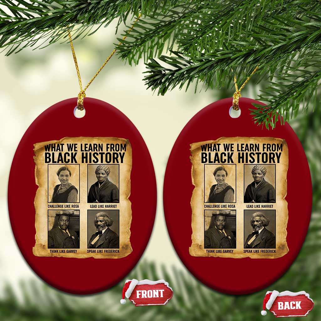 What We Learn From Black History Ceramic Ornament Vintage African American Leaders TS12 Print Your Wear