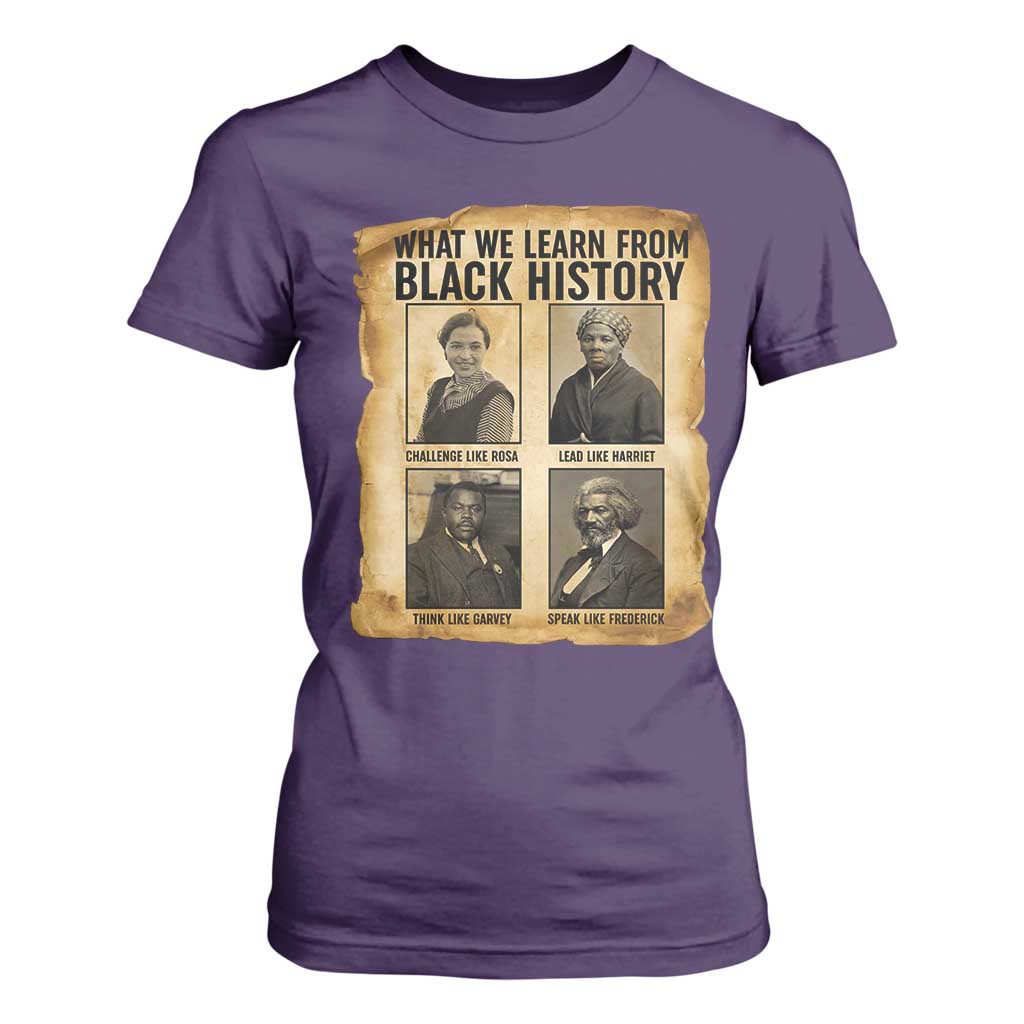 What We Learn From Black History T Shirt For Women Vintage African American Leaders TS12 Purple Print Your Wear