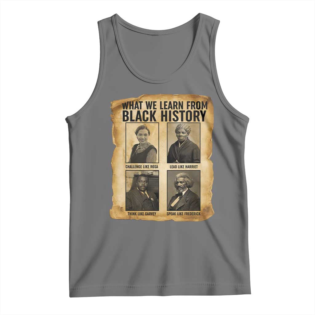 What We Learn From Black History Tank Top Vintage African American Leaders TS12 Black Heather Print Your Wear