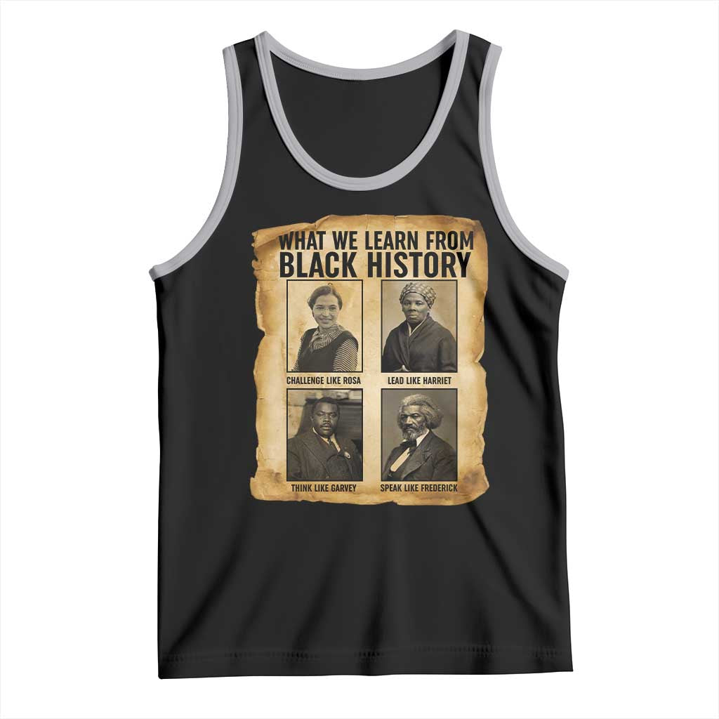 What We Learn From Black History Tank Top Vintage African American Leaders TS12 Black Athletic Heather Print Your Wear