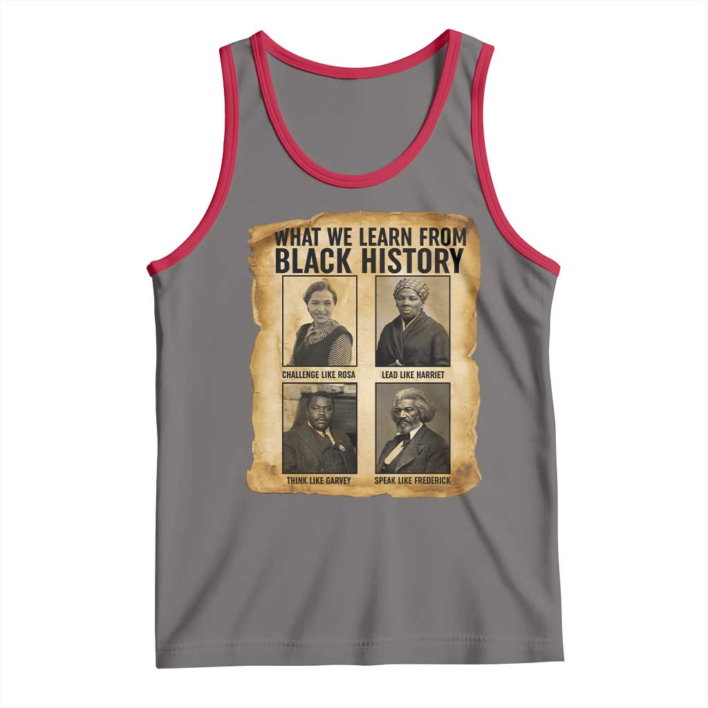 What We Learn From Black History Tank Top Vintage African American Leaders TS12 Deep Heather Red Print Your Wear