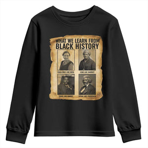 What We Learn From Black History Youth Sweatshirt Vintage African American Leaders TS12 Black Print Your Wear