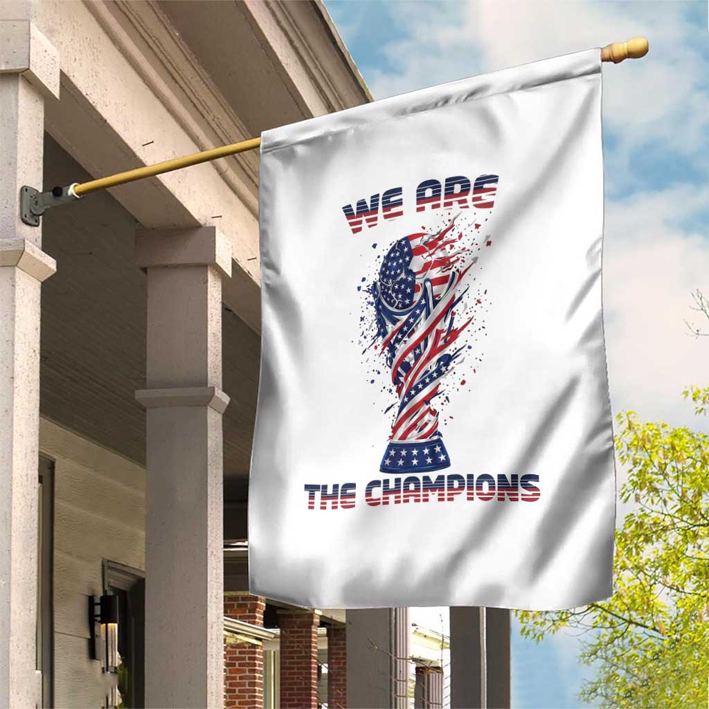 We Are Champions Garden Flag USA Soccer Lover Gift TS12 Print Your Wear