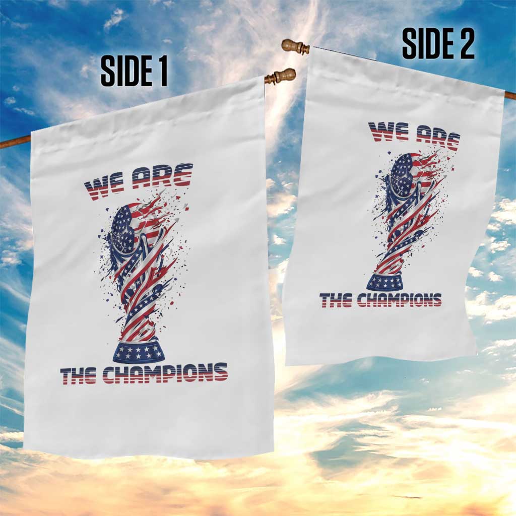 We Are Champions Garden Flag USA Soccer Lover Gift TS12 Print Your Wear