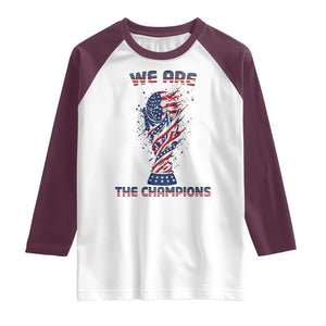 We Are Champions Raglan Shirt USA Soccer Lover Gift TS12 White Maroon Print Your Wear