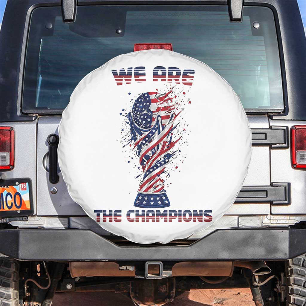We Are Champions Spare Tire Cover USA Soccer Lover Gift TS12 No hole Black Print Your Wear