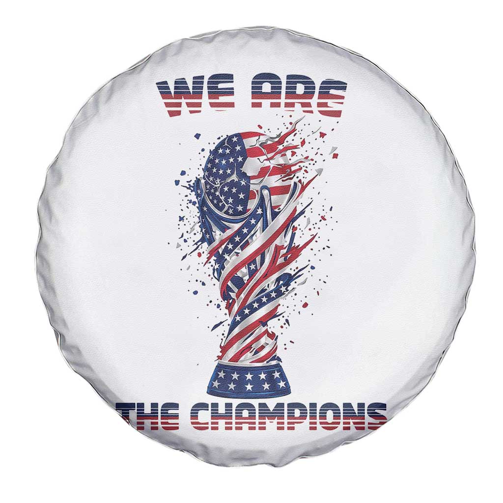 We Are Champions Spare Tire Cover USA Soccer Lover Gift TS12 Print Your Wear