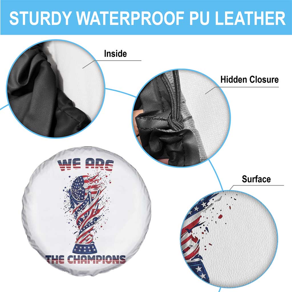 We Are Champions Spare Tire Cover USA Soccer Lover Gift TS12 Print Your Wear