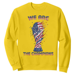We Are Champions Sweatshirt USA Soccer Lover Gift TS12 Daisy Print Your Wear