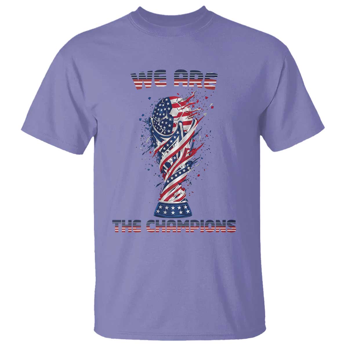 We Are Champions T Shirt USA Soccer Lover Gift TS12 Violet Print Your Wear