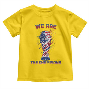 We Are Champions Toddler T Shirt USA Soccer Lover Gift TS12 Daisy Print Your Wear