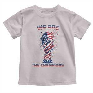 We Are Champions Toddler T Shirt USA Soccer Lover Gift TS12 Ice Gray Print Your Wear