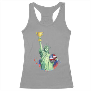 Statue Of Liberty Soccer Cup Racerback Tank Top USA Soccer Lover Gift TS12 Sport Gray Print Your Wear
