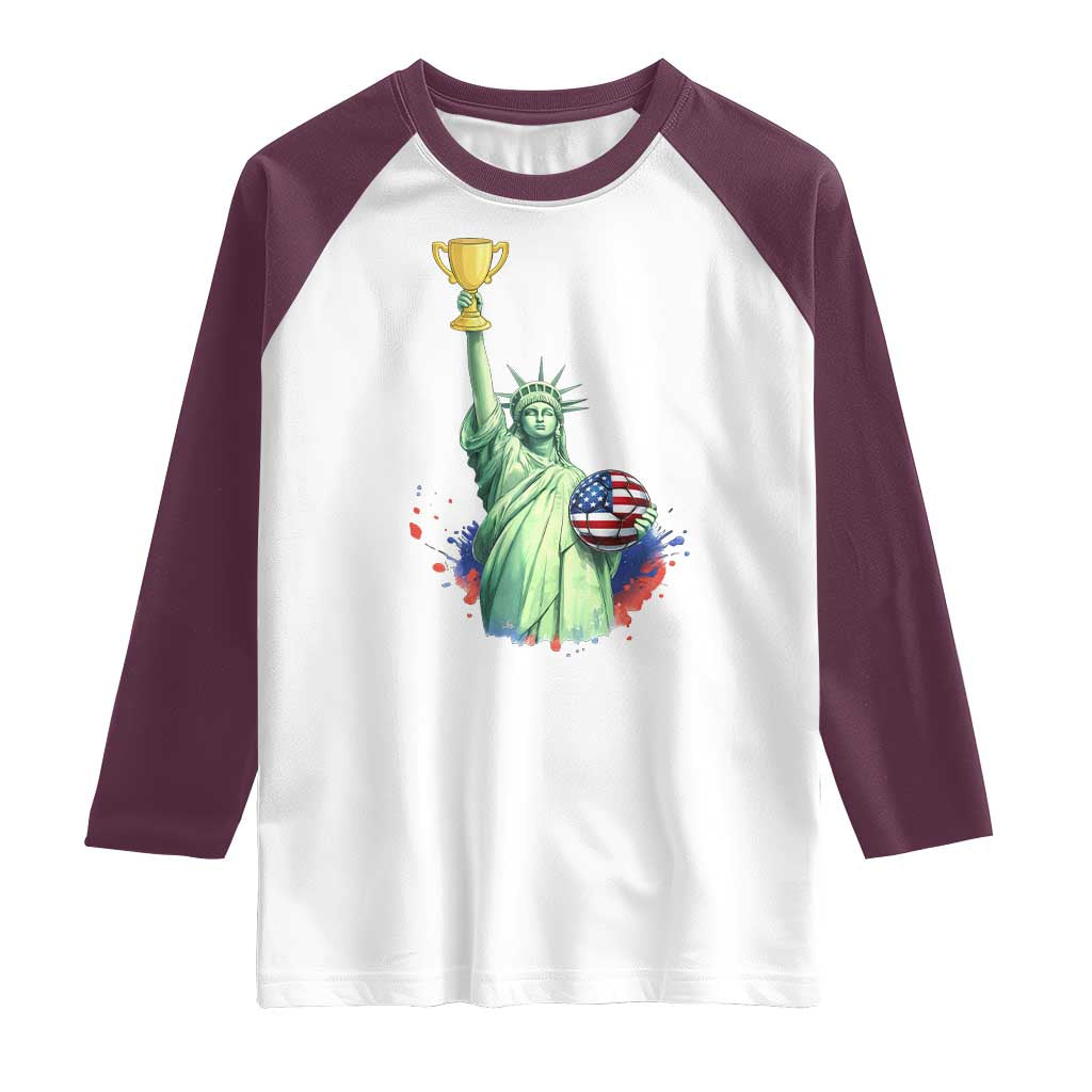 Statue Of Liberty Soccer Cup Raglan Shirt USA Soccer Lover Gift TS12 White Maroon Print Your Wear