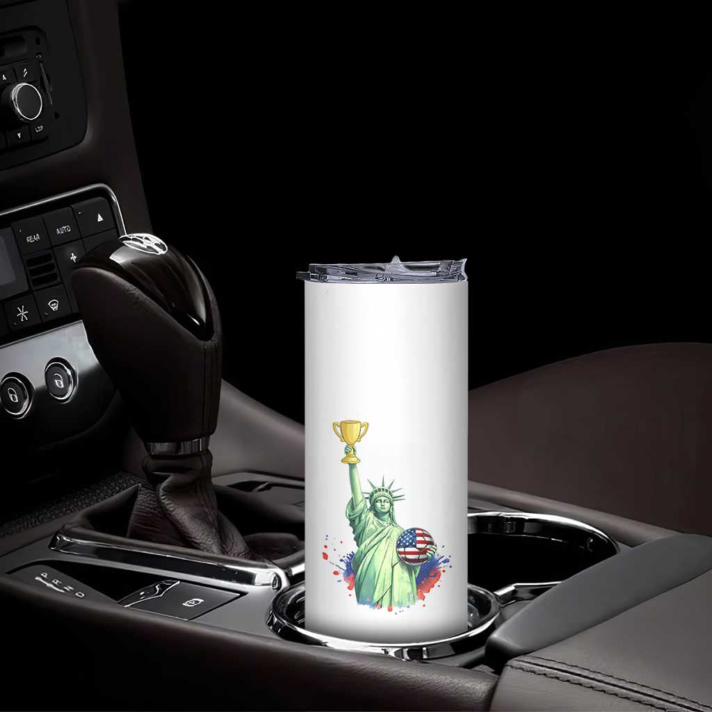 Statue Of Liberty Soccer Cup Skinny Tumbler USA Soccer Lover Gift TS12 Print Your Wear