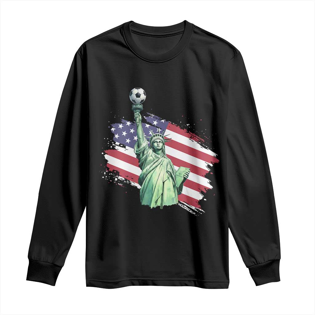 Statue Of Liberty Soccer Lover Long Sleeve Shirt New Yorker Fan Gift TS12 Black Print Your Wear