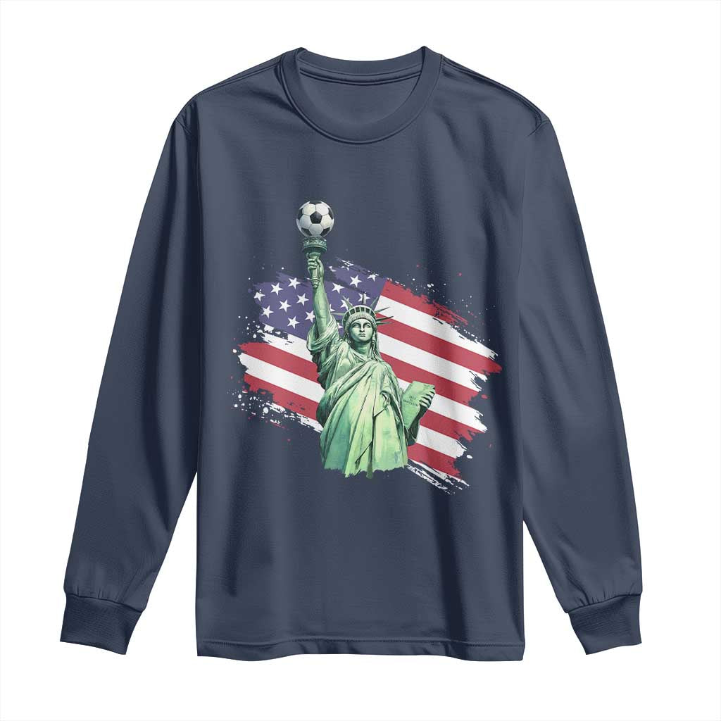 Statue Of Liberty Soccer Lover Long Sleeve Shirt New Yorker Fan Gift TS12 Navy Print Your Wear