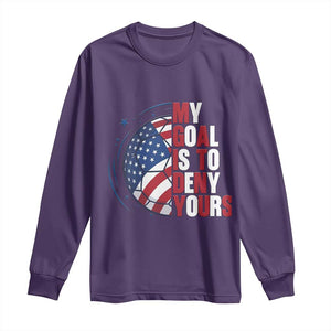 My Goal Is To Deny Yours Long Sleeve Shirt Soccer Goalie Gift TS12 Purple Print Your Wear