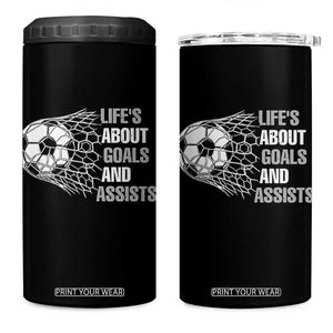 Funny Life Is About Goals And Assists 4 in 1 Can Cooler Tumbler Soccer Lover TS12 One Size: 16 oz Black Print Your Wear